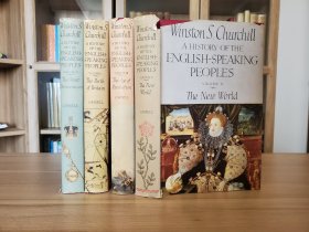 【诺奖得主作品】A History of The English-Speaking Peoples. By Winston S. Churchill. 4 VOL：The Birth of Britain；The New World；The Age of Revolution；The Gteat Democracies。《英语民族史》，温斯顿·丘吉尔著。