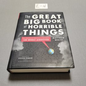 The Great Big Book of Horrible Things: The Definitive Chronicle of History's 100 Worst Atrocities