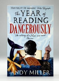 The Year of Reading Dangerously by Andy Miller （阅读）英文原版书