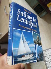 Sailing To Leningrad: A Voyage Through the Baltic