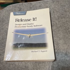 Release It!：Design and Deploy Production-Ready Software (Pragmatic Programmers)