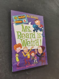 My Weirder School #5: Ms. Beard Is Weird!