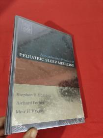 Principles and Practice of Pediatric Sleep Medicine  （16开，硬精装）【详见图】，全新未开封