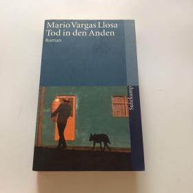 Mario  Vargas  Llosa  Tod  in  den  Anden