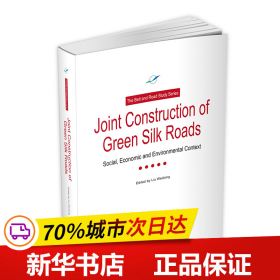 JointConstructionofGreenSilkRoads：Socical，EconomicandEnvironmentalContext