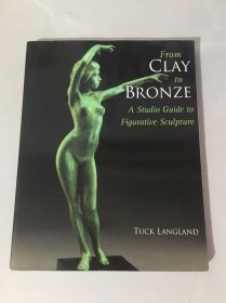 From Clay to Bronze：A Studio Guide to Figurative Sculpture