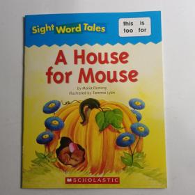 A house for mouse