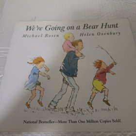 We're Going on a Bear Hunt 我们一起去猎熊 英文原版