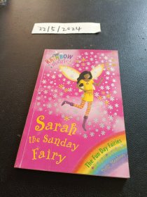 Rainbow Magic: The Fun Day Fairies 42: Sarah The Sunday Fairy 彩虹仙子#42:快乐仙子9781846161940