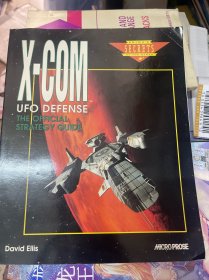 X-COM UFO DEFENSE：THE OFFICIAL STRATEGY GUIDE
