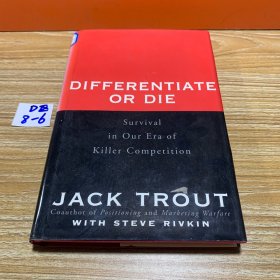 Differentiate or die : Surivial in our era of killer competition