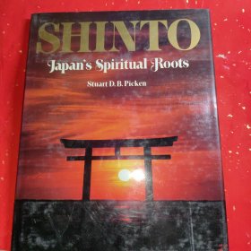 Shinto : Japan's Spiritual Roots