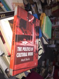 The Politics of Cultural Work
