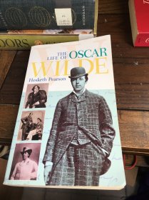 赫斯凯斯·皮尔逊《王尔德传》 The Life of Oscar Wilde
