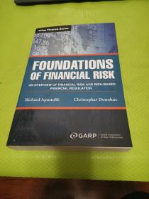 Foundations of Financial Risk: An Overview of Financial Risk and Risk-based Financial Regulation