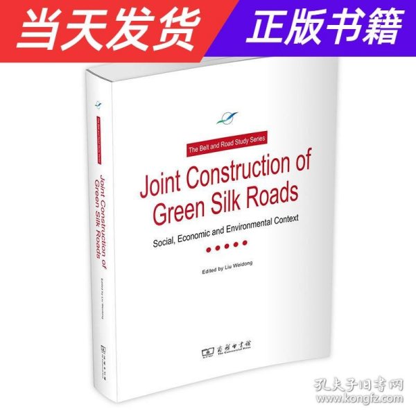 JointConstructionofGreenSilkRoads：Socical，EconomicandEnvironmentalContext