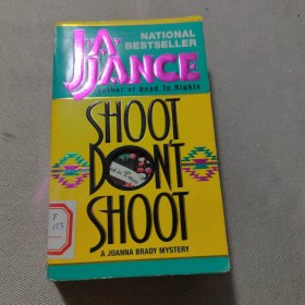 shoot ,dont shoot