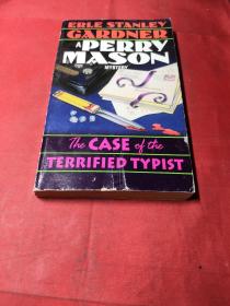 ERLE STANLEY GARDNER  A PERRY MASON MYSTERY  The Case of theTerrified Typist
(原版)