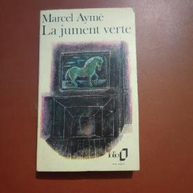 Marcel Ayme ：,La jument verte,（法文原版书）