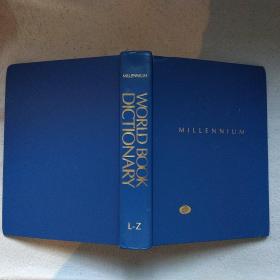 The World Book Dictionary, Volume Two (L-Z, pp1167-2430), millenium edition 2000 千禧年版本，美国印制 16 开本 精装本