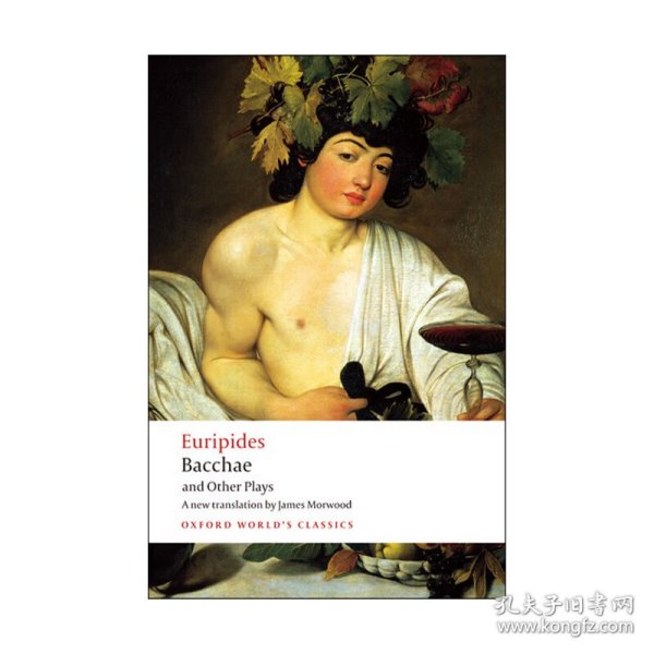 Bacchae and Other Plays (Oxford World's Classics)