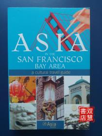 ASIA
in the san Francisco
Bay Area