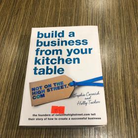 build a business from your kitchen table