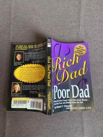 Rich Dad, Poor Dad：What the Rich Teach Their Kids About Money--That the Poor and Middle Class Do Not!