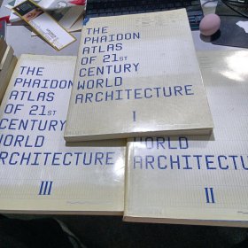 the phaidon atlas of 21st century world architecture(1-3)