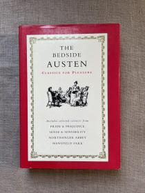 The Bedside Jane Austen (Classics for Pleasure) 简·奥斯丁读本【英文版，精装】