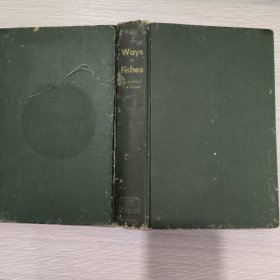 英文原版 the ways of fishs 16开精装本(1948年1印)
