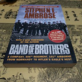 Band of Brothers：E Company, 506th Regiment, 101st Airborne from Normandy to Hitler's Eagle's Nest