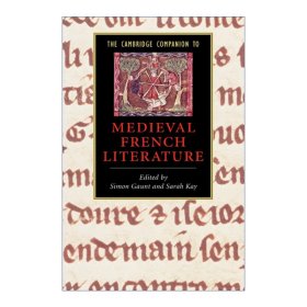 The Cambridge Companion to Medieval French Literature 剑桥文学指南 中世纪法国文学