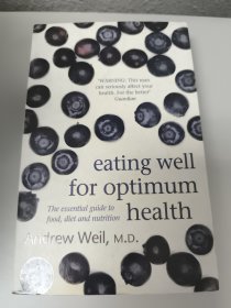 Eating Well for Optimum Health