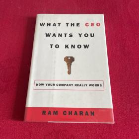 What the CEO Wants You to Know：How Your Company Really Works