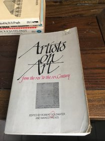 Artists on art : from the XIV to the XX century 艺术家论艺术——从十四世纪至二十世纪