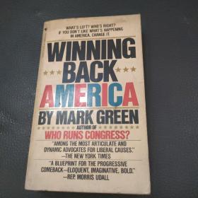 WINNING BACK AMERICA : mark green