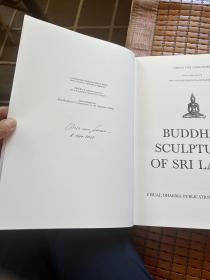 Buddhist Sculptures of Sri Lanka 斯里兰卡的铜造像 Schroeder, Ulrich von 施罗德 1990年 英文 一版一印 作者签名版