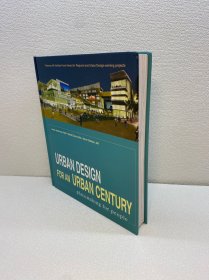Urban Design for an Urban Century：Placemaking for People【精装、品好】【9品-95品 +++ 正版现货 多图拍摄 看图下单】