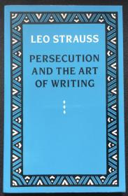 Leo Strauss《Persecution and the Art of Writing》
