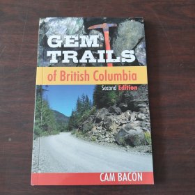 Gem Trails of British Columbia: Second Edition