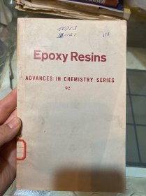 Epoxy Resins ADVANCES IN CHEMISTRY SERIES 92（环氧树脂）