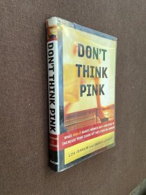 Don't Think Pink