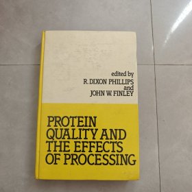 PROTEIN QUALITY AND THE EFFECTS OF PROCESSING