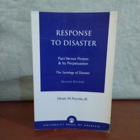 Response to Disaster: Fact Versus Fiction & Its Perpetuation -The Sociology of Disaster【英文原版】