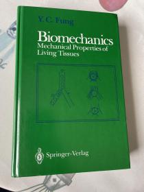 现货  英文原版 Biomechanics: Mechanical Properties of Living Tissues 活组织的力学特性 生物力学 冯元桢 著