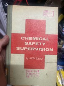 CHEMICAL SAFETY SUPERVISION