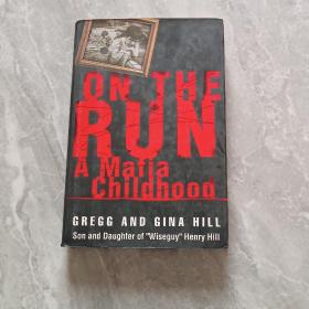 On the Run : A Mafia Childhood