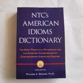 NTC's American Idioms Dictionary Third Edition 美国习语 成语 词典 第3版