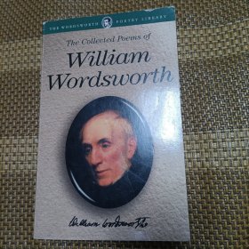 The Collected Poems of William Wordsworth